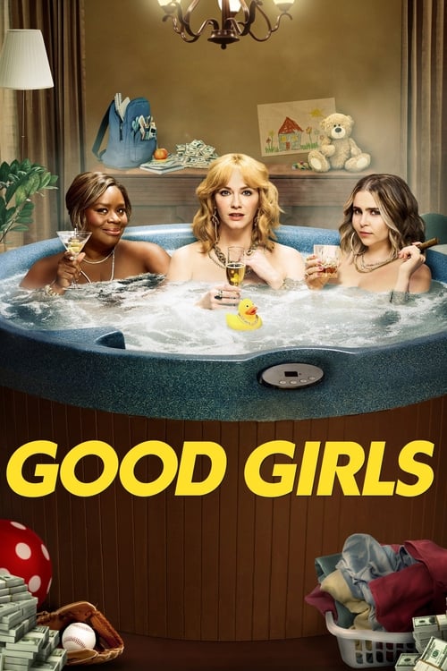 Good Girls : 1.Sezon 10.Bölüm İzle