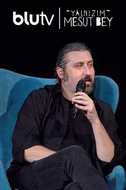 Yalnizim Mesut Bey : 3.Sezon 8.Bölüm İzle