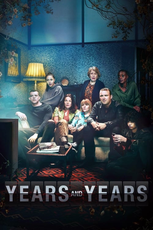 Years and Years : 1.Sezon 6.Bölüm İzle